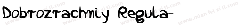 Dobrozrachniy Regula字体转换